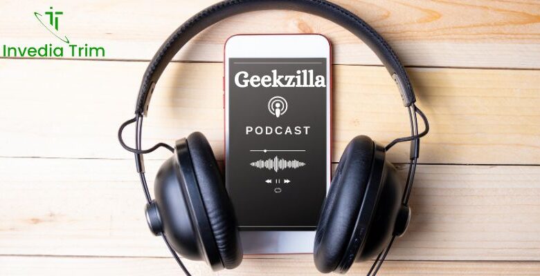 Geekzila podcast